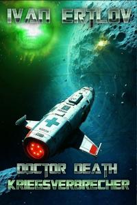 Doctor Death, Kriegsverbrecher