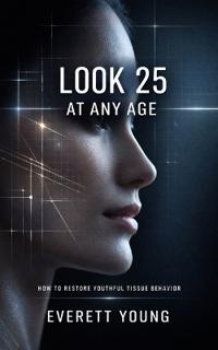Look 25 at Any Age