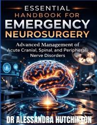 Essential Handbook for Emergency Neurosurgery