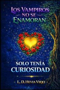 Los vampiros no se enamoran