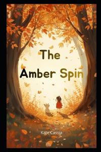 The Amber Spin