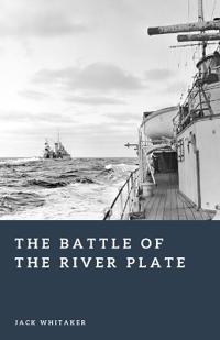 The Battle of the River Plate