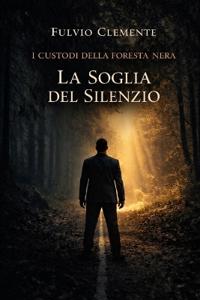 I custodi della Foresta Nera