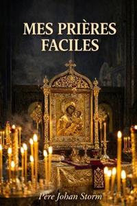 Mes prières faciles