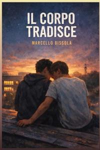 Il Corpo Tradisce