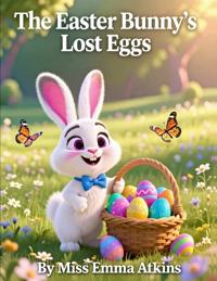The Easter Bunny's Lost Eggs