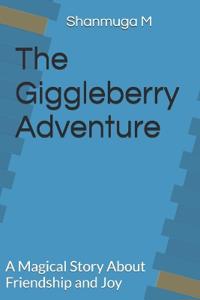 The Giggleberry Adventure