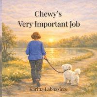 Chewy's Very Important Job