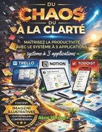 Du chaos à la clarté