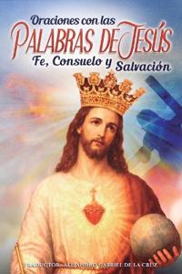 Oraciones con las Palabras de Jesús