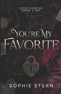 You're My Favorite