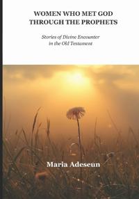 Women Who Met God Through Prophets