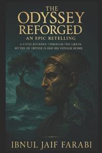 The Odyssey Reforged