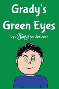 Grady's Green Eyes