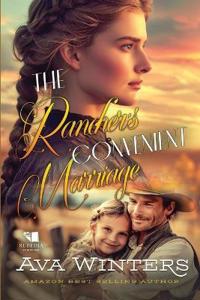 The Rancher's Convenient Marriage