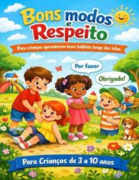 Bons Modos e Respeito