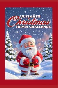 The Ultimate Christmas Trivia Challenge