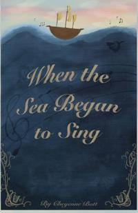 When the Sea Began to Sing