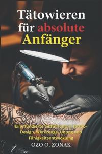 Tätowieren für absolute Anfänger