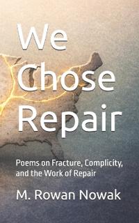 We Chose Repair