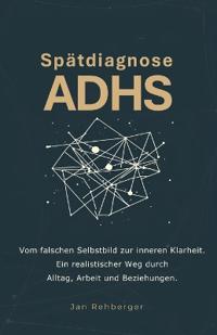 Spätdiagnose ADHS