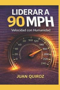 Liderar a 90 MPH
