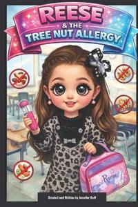 Reese and the Tree Nut Allergy