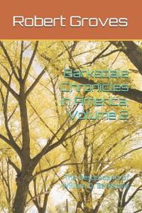 Barksdale Chronicles in America, Volume 2