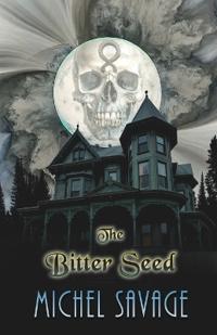 The Bitter Seed