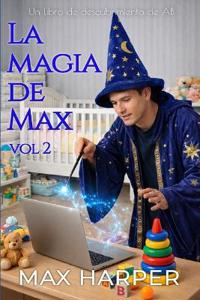 La magia de Max (Vol 2)