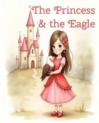 The Princess & the Eagle