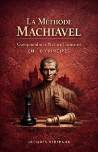 La Méthode Machiavel