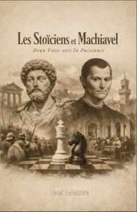 Les Stoïciens et Machiavel