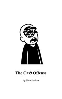 The Cas9 Offense