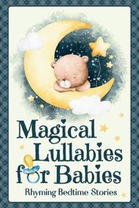 Magical Lullabies for Babies