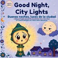 Good Night, City Lights