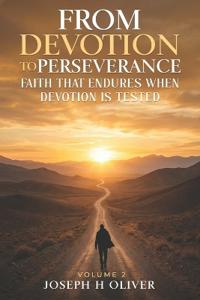 From Devotion to Perserverance