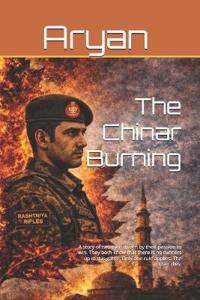 The Chinar Burning