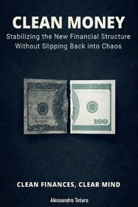 CLEAN MONEY - Clean Finances, Clear Mind