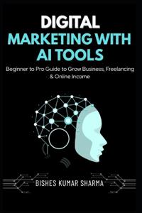 Digital Marketing with AI Tools