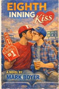 Eighth Inning Kiss