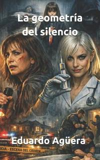La geometría del silencio
