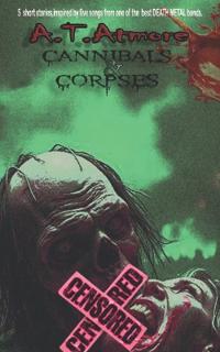 Cannibals & Corpses