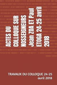 ACTES DU COLLOQUE SUR NOSSEIGNEURS Jean ZOA ET Paul ETOGA 24-25 avril 2018