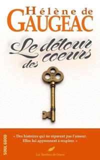 Le détour des coeurs - Quand se perdre devient une chance