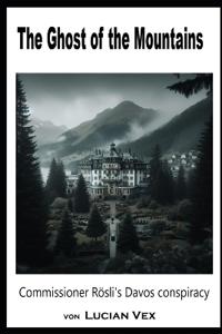 The Ghost of the Mountains