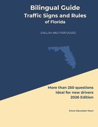 Bilingual Guide Traffic Signs and Rules of Florida