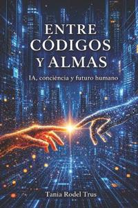 Entre códigos y almas