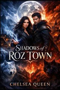 Shadows of Roz Town