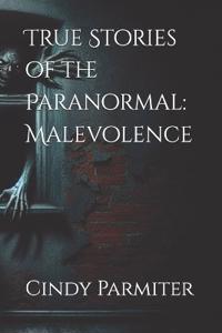 True Stories of the Paranormal